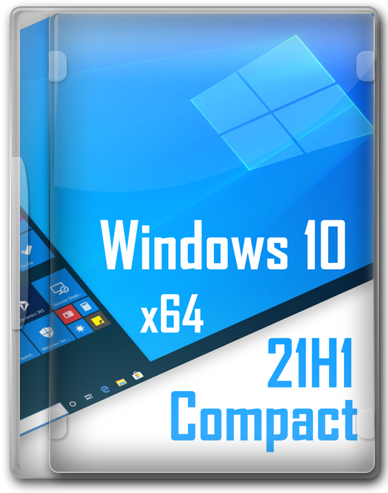 Образ Windows 10 на флешку 21H1 64 bit Compact & FULL by Flibustier